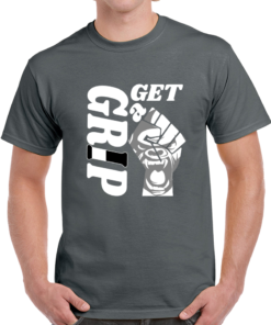 Get A Grip (Dark) T-Shirt