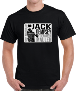 Jack Dempsey the heavyweight champ T-shirt