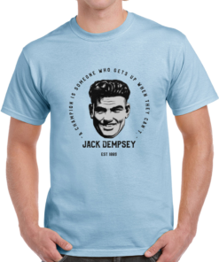 Jack Dempsey "A Champion is" t-shirt (Light)