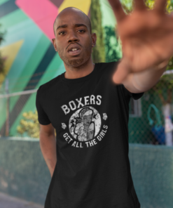 Boxers Get All The Girls (Dark) T-Shirt