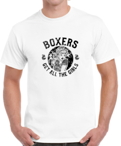 Boxers Get All The Girls (light) T-Shirt
