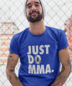 Just Do MMA (Dark) T-Shirt