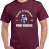 Stay Savage t-shirt (DARK)